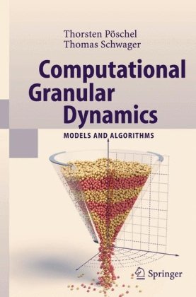 دانلود کتاب Computational Granular Dynamics: Models and Algorithms (Scientific Computation)