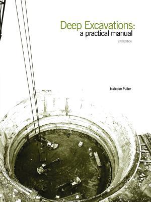 دانلود کتاب Deep Excavations – A Practical Manual, 2nd ed, 2003