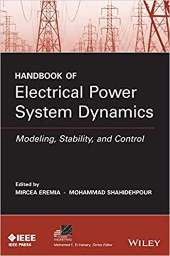 دانلود کتاب Handbook of Electrical Power System Dynamics – Modeling Stability and Control