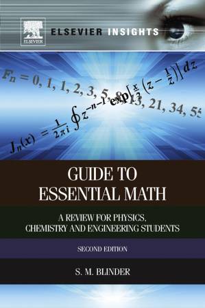 دانلود کتاب Guide to Essential Math: A Review for Physics, Chemistry and Engineering Students, Second Edition