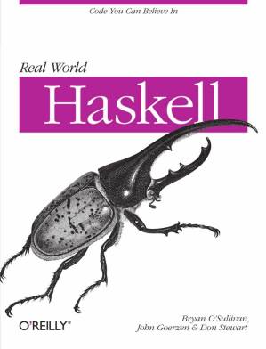 دانلود کتاب Real World Haskell: Code You Can Believe In