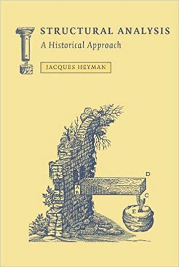 دانلود کتاب Heyman J., Structural Analysis – A Historical Approach, 1998