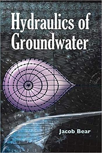 دانلود کتاب Bear J., Hydraulics of Groundwater, 2007