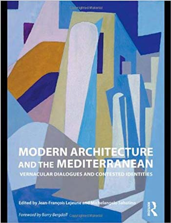 دانلود کتاب Modern Architecture and the Mediterranean