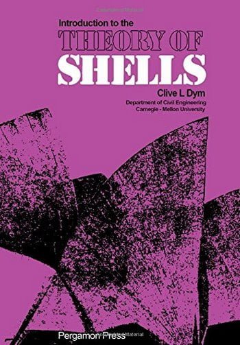 دانلود کتاب Dym C. L., Introduction to the Theory of Shells, 1974