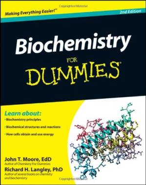 دانلود کتاب Biochemistry For Dummies (For Dummies (Math & Science))