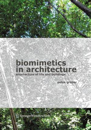دانلود کتاب Biomimetics in Architecture: Architecture of Life and Buildings