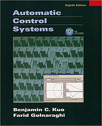 دانلود کتاب Kuo B. C., Automatic Control Systems, 8th ed, 2002