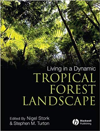 دانلود کتاب Living in a Dynamic Tropical Forest Landscape