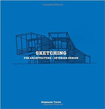 دانلود کتاب Sketching for Architecture + Interior Design