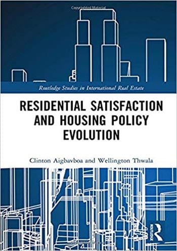 دانلود کتاب Residential Satisfaction and Housing Policy Evolution