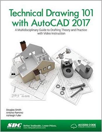 دانلود کتاب Fuller A., Technical Drawing 101 with AutoCAD 2017, 2016