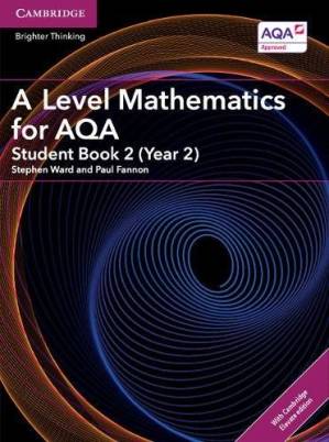 دانلود کتاب A Level Mathematics for AQA Student Book 2 (Year 2) with Cambridge Elevate Edition (2 Years) (AS/A Level Mathematics for AQA)