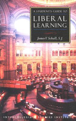 دانلود کتاب A Student’s Guide to Liberal Learning
