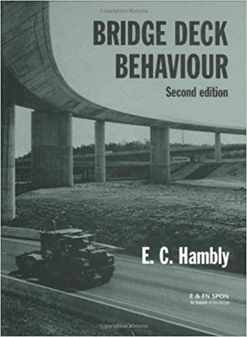 دانلود کتاب Hambly E. C., Bridge Deck Behaviour, 2nd ed, 1990