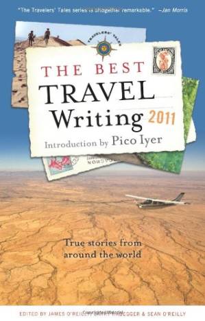 دانلود کتاب The Best Travel Writing 2011: True Stories from Around the World