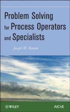 دانلود کتاب Problem Solving for Process Operators and Specialists
