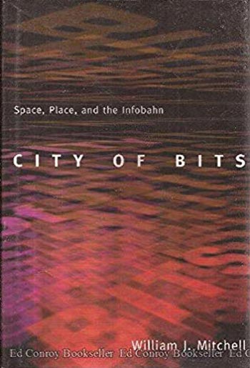 دانلود کتاب City of Bits Space Place and the Infobahn