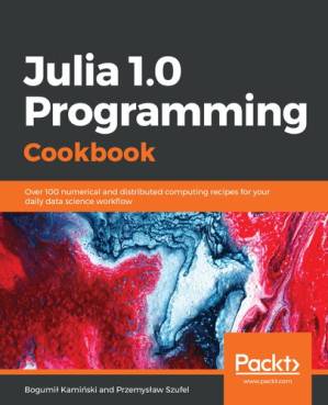 دانلود کتاب Julia 1.0 Programming Cookbook