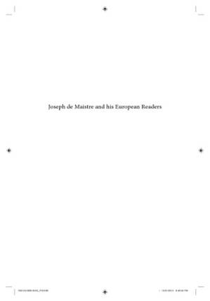 دانلود کتاب Joseph de Maistre and his European Readers: From Friedrich von Gentz to Isaiah Berlin