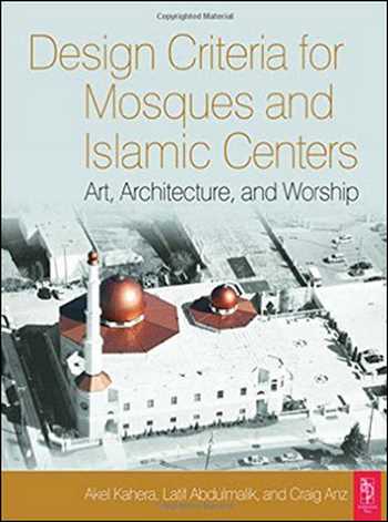 دانلود کتاب – Design Criteria for Mosques and Islamic Centers