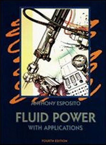 دانلود کتاب Fluid Power With Applications, 4th Edition