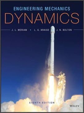 دانلود کتاب Meriam J . L ., Engineering Mechanics – Dynamics, 8th ed, 2015