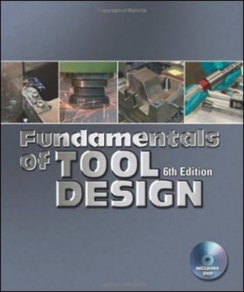 دانلود کتاب Fundamentals of Tool Design, 6th Edition