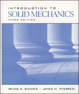 دانلود کتاب Shames I. H., Introduction to Solid Mechanics, 3rd ed, 1999