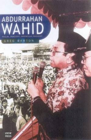 دانلود کتاب Abdurrahman Wahid, Muslim Democrat, Indonesian President: A View from the Inside