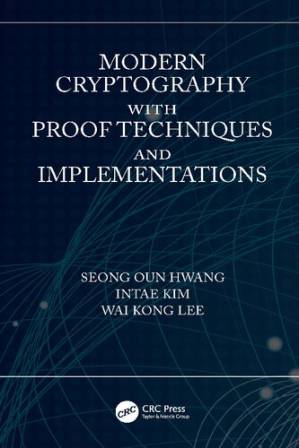 دانلود کتاب Modern Cryptography with Proof Techniques and Implementations