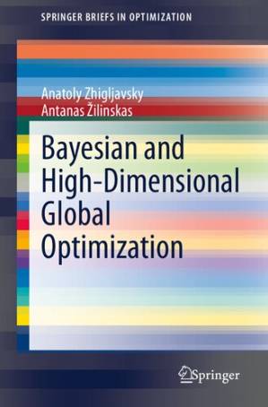 دانلود کتاب Bayesian and High-Dimensional Global Optimization