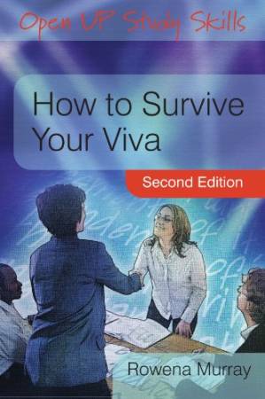 دانلود کتاب How to Survive Your Viva: Defending a Thesis in an Oral Examination