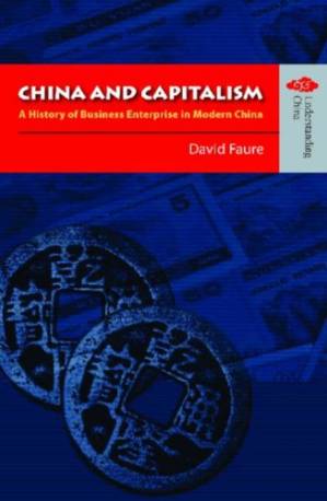 دانلود کتاب China And Capitalism: A History of Business Enterprise in Modern China