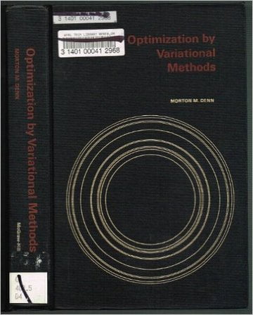 دانلود کتاب Optimization by variational methods, Morton M Denn, 1969