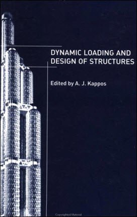 دانلود کتاب Kappos A. J., Dynamic Loading and Design of Structures, 2002