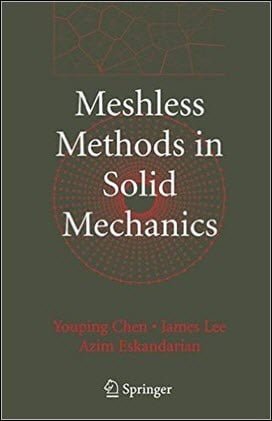 دانلود کتاب Chen Y., Meshless Methods in Solid Mechanics, 2006