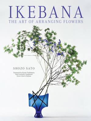دانلود کتاب Ikebana : The Art of Arranging Flowers