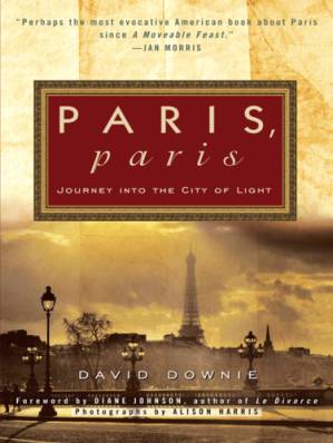 دانلود کتاب Paris, Paris: Journey into the City of Light