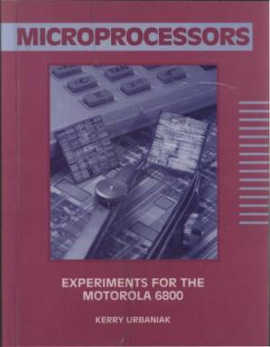 دانلود کتاب Microprocessors: Experiments for the Motorola 6800