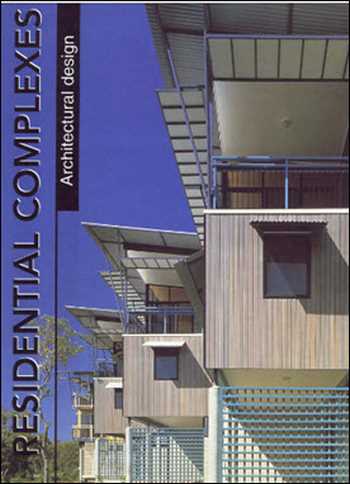 دانلود کتاب Residential Complexes – Architectural Design