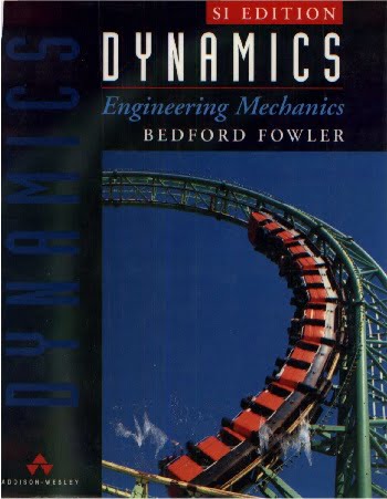 دانلود کتاب A. Bedford, Engineering Mechanics Dynamics, 1996