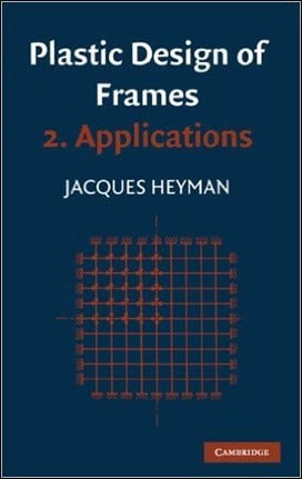 دانلود کتاب Heyman J., Plastic Design of Frames – Applications, 1971