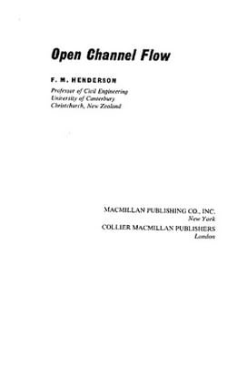 دانلود کتاب F. M. Henderson, Open Channel Flow, 1966