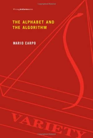 دانلود کتاب The Alphabet and the Algorithm (Writing Architecture)