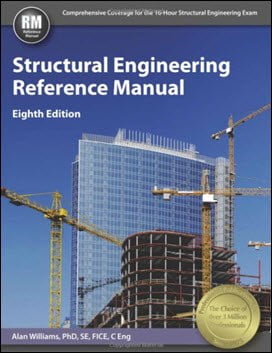 دانلود کتاب Williams A., Structural Engineering Reference Manual, 8th ed, 2015