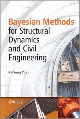 دانلود کتاب K. V. Yuen, Bayesian Methods For Structural Dynamics and Civil Engineering, 2010