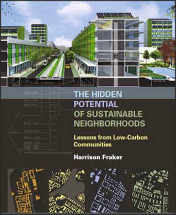 دانلود کتاب The Hidden Potential of Sustainable Neighborhoods