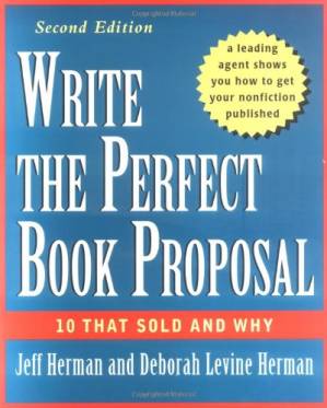 دانلود کتاب Write the perfect book proposal: 10 that sold and why