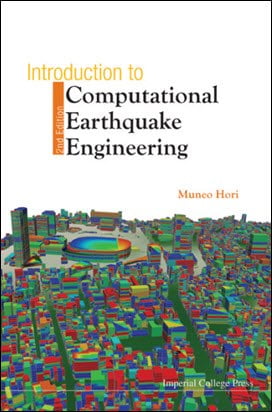 دانلود کتاب Hori M., Introduction to Computational Earthquake Engineering, 2nd ed, 2011